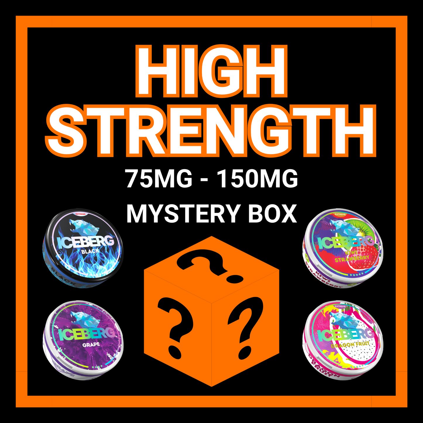 HIGH STRENGTH MYSTERY BOX